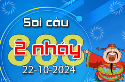 Soi Cầu 888 2 Nháy hôm nay ngày 22/10/2024