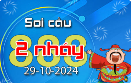 Soi Cầu 888 2 Nháy hôm nay ngày 29/10/2024
