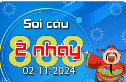 Soi Cầu 888 2 Nháy hôm nay ngày 02/11/2024