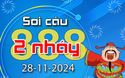 Soi Cầu 888 2 Nháy hôm nay ngày 28/11/2024