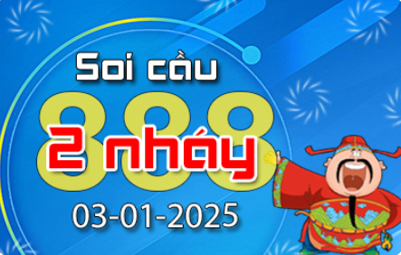 Soi Cầu 888 2 Nháy hôm nay ngày 03/01/2025