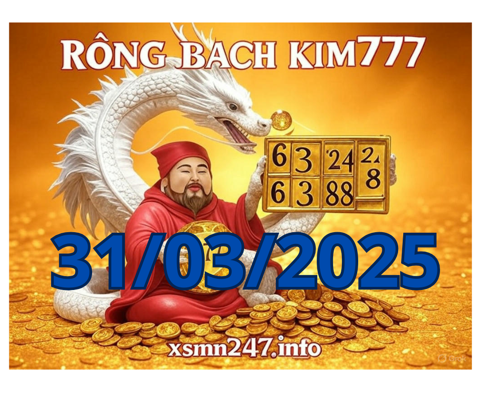 Rồng bạch kim 777 hôm nay 31/03/2025