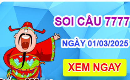 Soi cầu 7777 ngày 01-03-2025 – Cầu lô tứ quý 7777 hôm nay