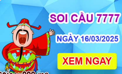 Soi cầu 7777 ngày 16/03/2025 – Cầu lô tứ quý 7777 hôm nay