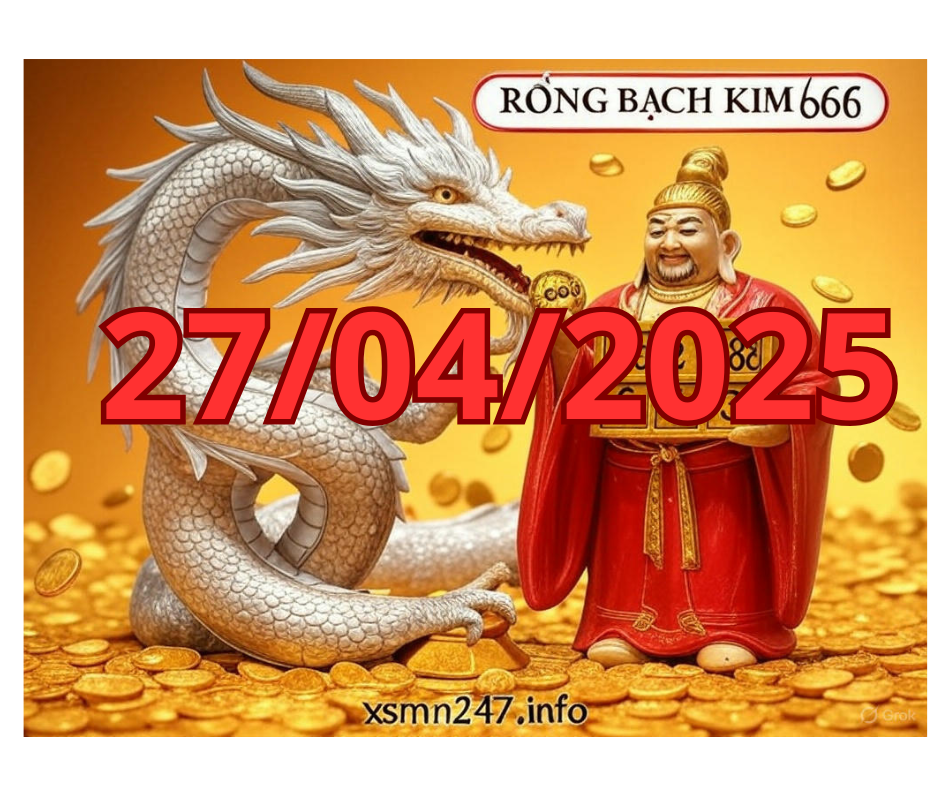 Rồng Bạch Kim 666 hôm nay 27/04/2025