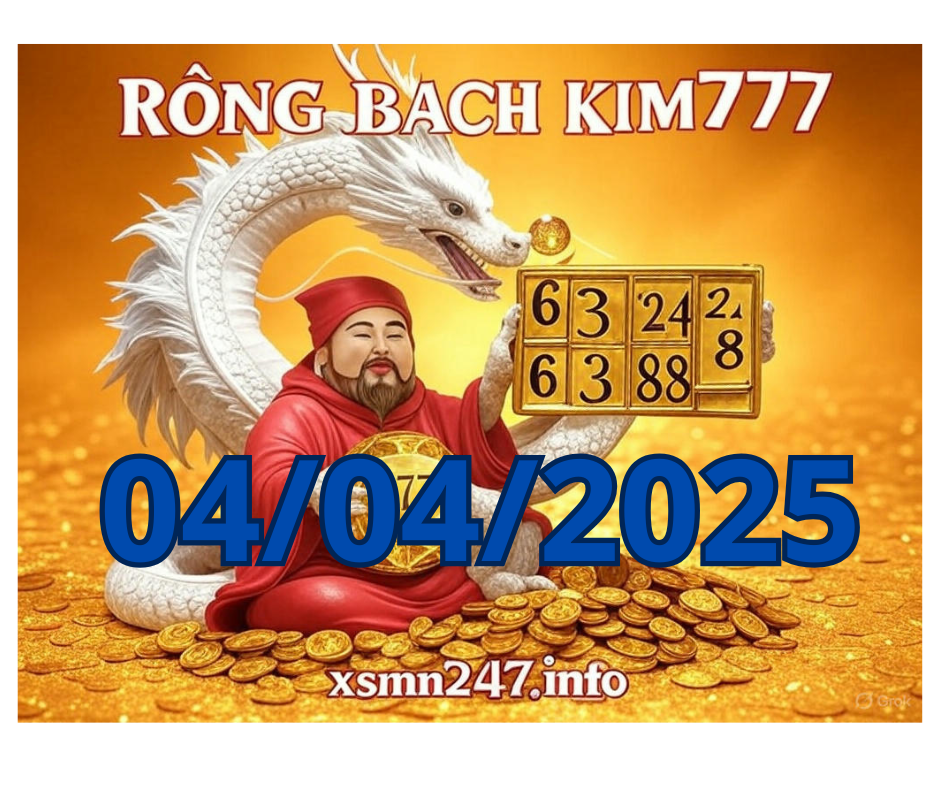 Rồng bạch kim 777 hôm nay 04/04/2025
