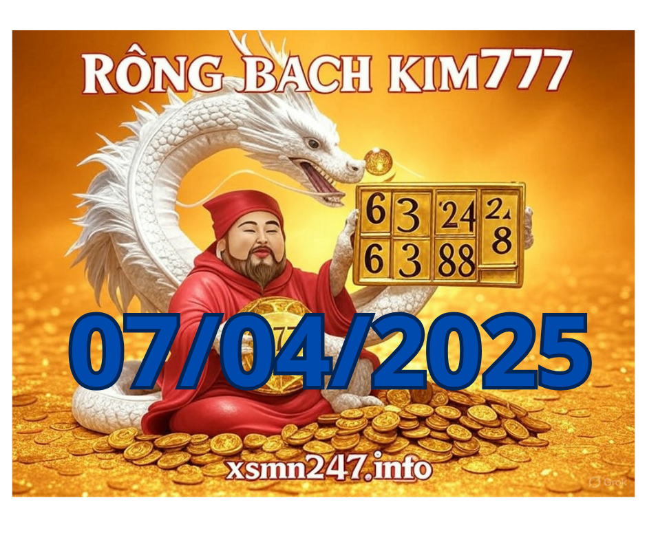 Rồng bạch kim 777 hôm nay 07/04/2025