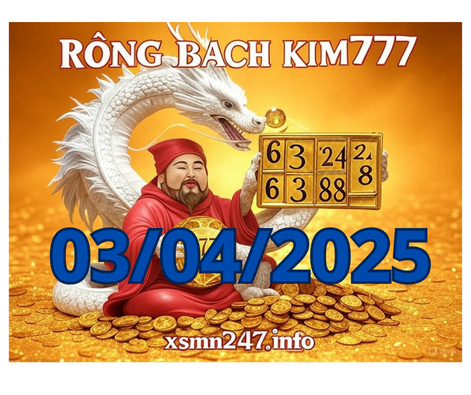 Rồng bạch kim 777 hôm nay 03/04/2025