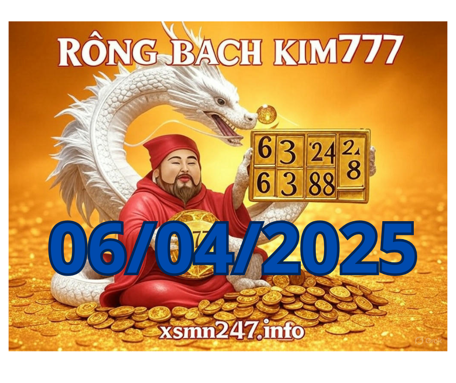 Rồng bạch kim 777 hôm nay 06/04/2025