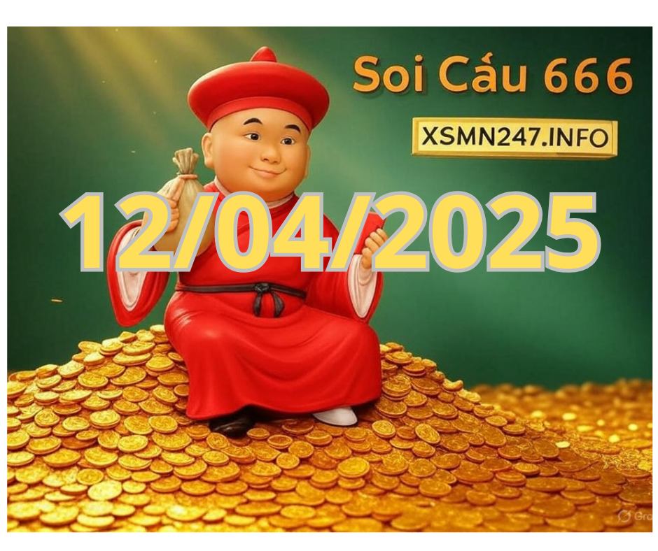 Soi Cầu 666 ngày 12/04/2025 để dự đoán Lô đẹp hôm nay