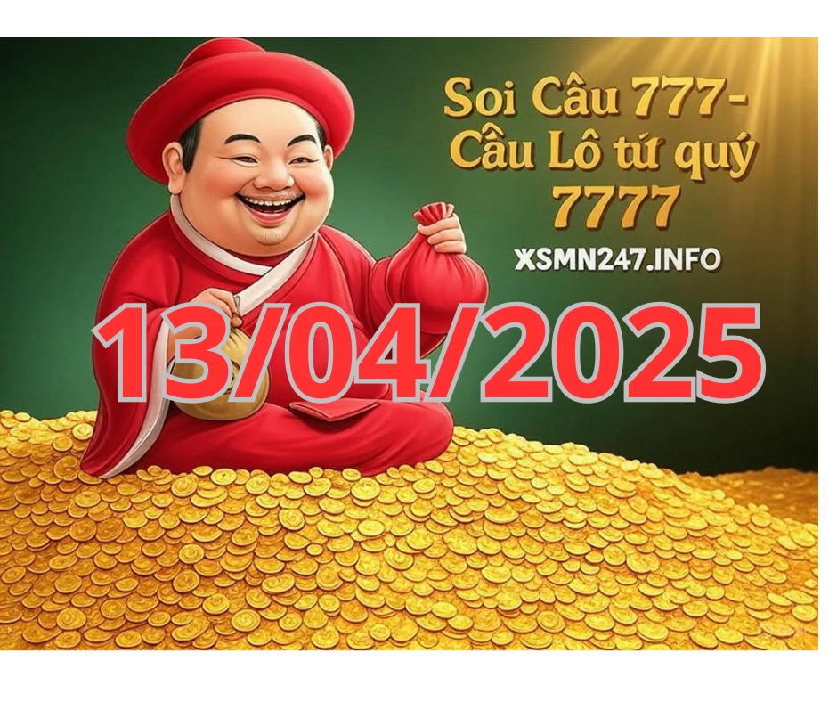 Soi cầu 7777 ngày 13/04/2025 – Cầu lô tứ quý 7777 hôm nay