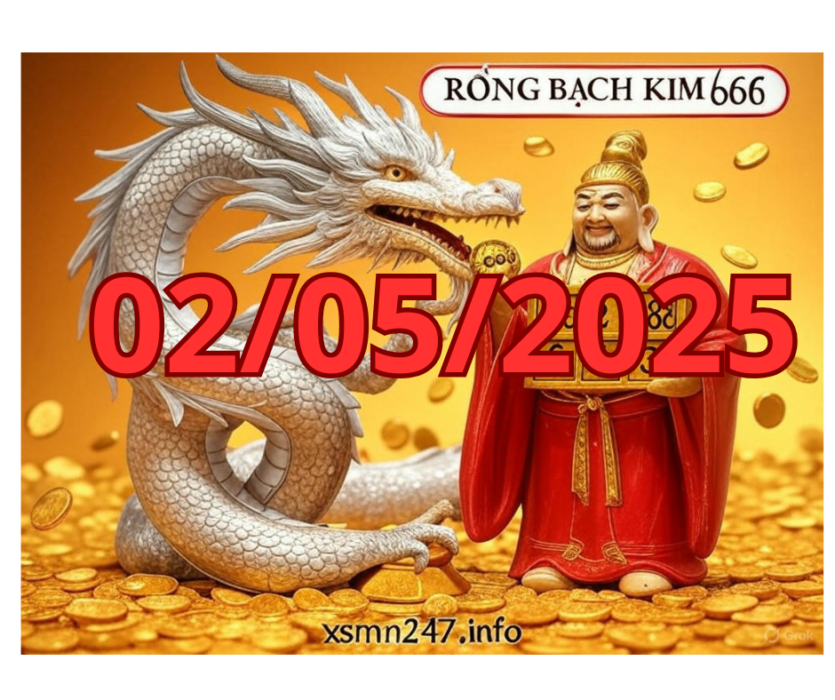 Rồng Bạch Kim 666 hôm nay 02/05/2025