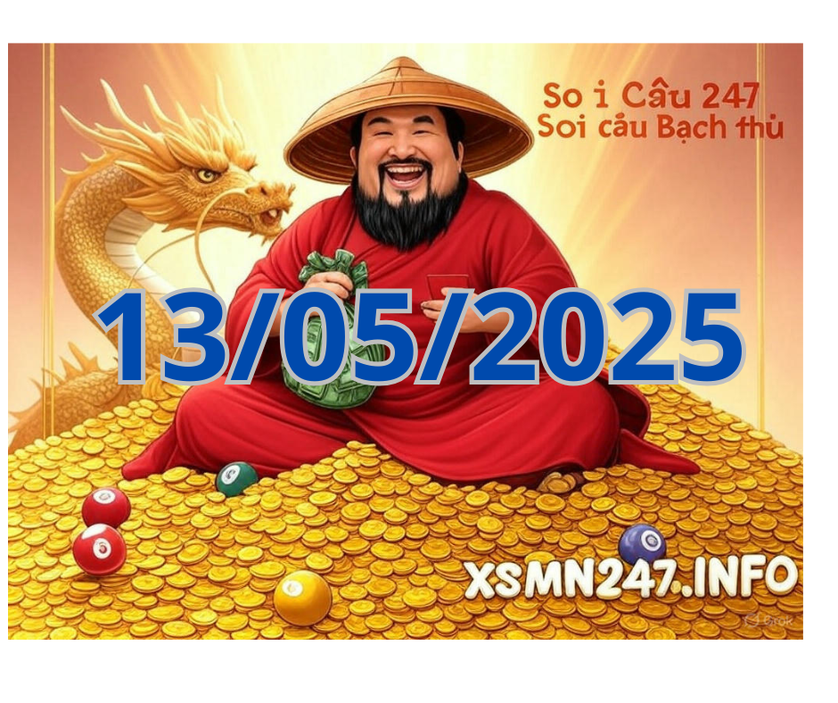 Kỹ Thuật Soi Cầu 247 – Bí Quyết Thành Công Từ Chuyên Gia ngày 13/05/2025