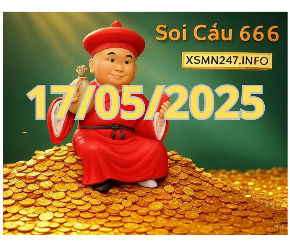 Soi Cầu 666 ngày 17/05/2025 để dự đoán Lô đẹp hôm nay